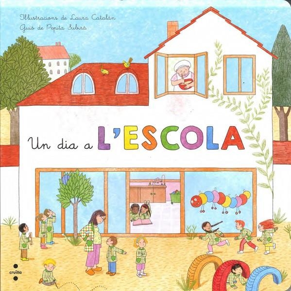 C-UN DIA A L'ESCOLA | 9788466138598 | SUBIRÀ TARRUELLA, PEPITA | Llibreria Online de Banyoles | Comprar llibres en català i castellà online