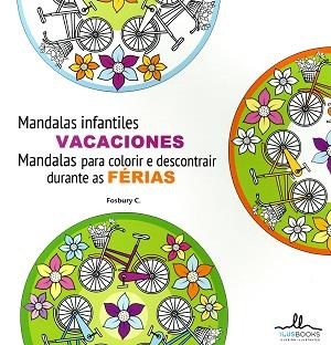 MANDALAS INFANTILES. VACACIONES. | 9788415227472 | Llibreria Online de Banyoles | Comprar llibres en català i castellà online