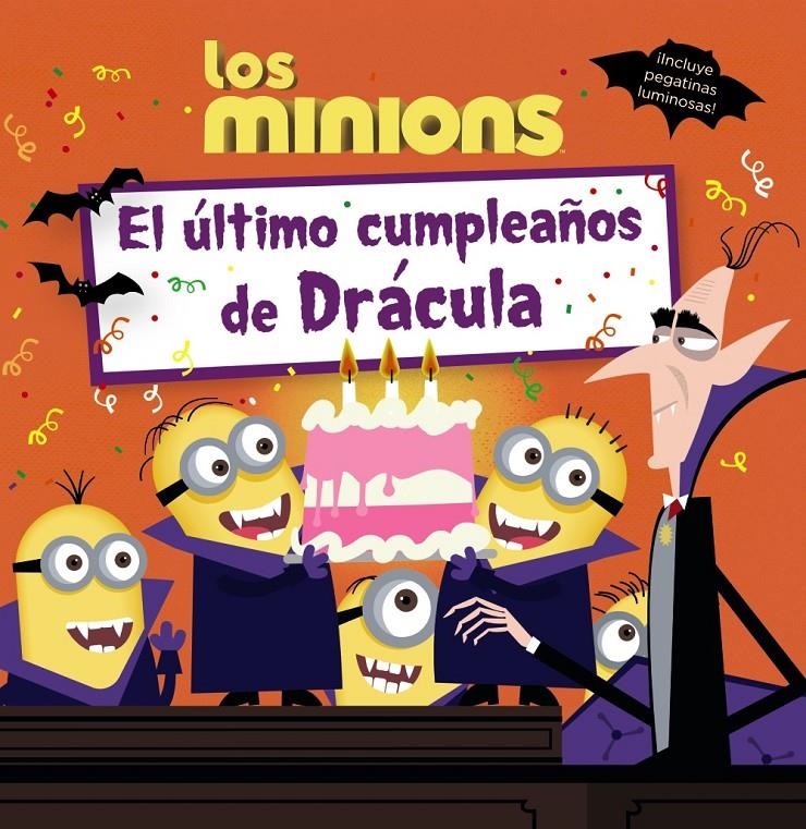 LOS MINIONS. EL ÚLTIMO CUMPLEAÑOS DE DRÁCULA | 9788469806715 | ROSEN, LUCY | Llibreria Online de Banyoles | Comprar llibres en català i castellà online