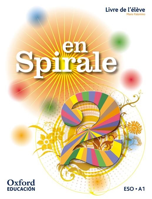 EN SPIRALE 2: LIVRE DE L'ÉLÈVE (ÉDITION 2012) | 9788467366020 | M.ª ÁNGELES PALOMINO BRELL | Llibreria Online de Banyoles | Comprar llibres en català i castellà online