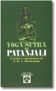 YOGA-SUTRA DE PATANJALI | 9788476407912 | DESICACHAR, T. K. Y. | Llibreria Online de Banyoles | Comprar llibres en català i castellà online