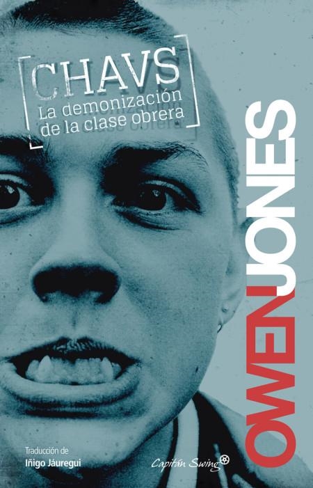 CHAVS | 9788494027970 | JONES OWEN | Llibreria Online de Banyoles | Comprar llibres en català i castellà online