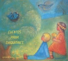 CUENTOS PARA CHIQUITINES | 9788492843282 | BIELER DE MORENO, HEIDI ; TR. | Llibreria Online de Banyoles | Comprar llibres en català i castellà online