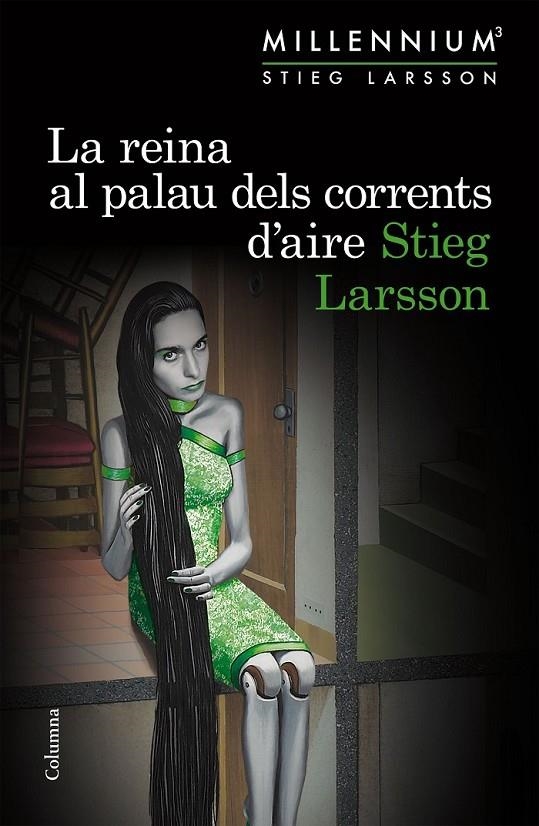 REINA AL PALAU DELS CORRENTS D'AIRE, LA | 9788466419987 | LARSSON, STIEG | Llibreria Online de Banyoles | Comprar llibres en català i castellà online