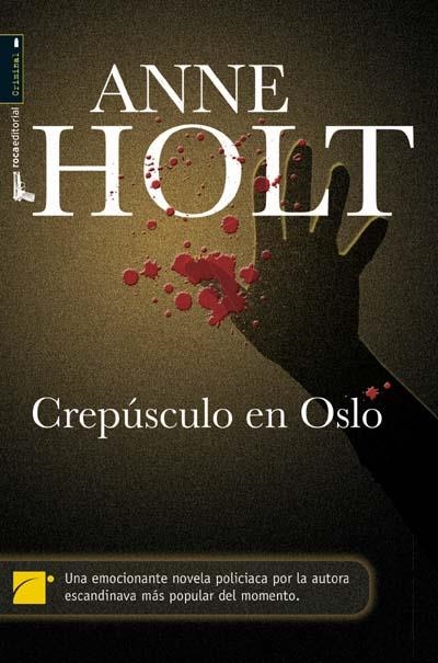 CREPÚSCULO EN OSLO | 9788496940512 | HOLT, ANNE | Llibreria Online de Banyoles | Comprar llibres en català i castellà online