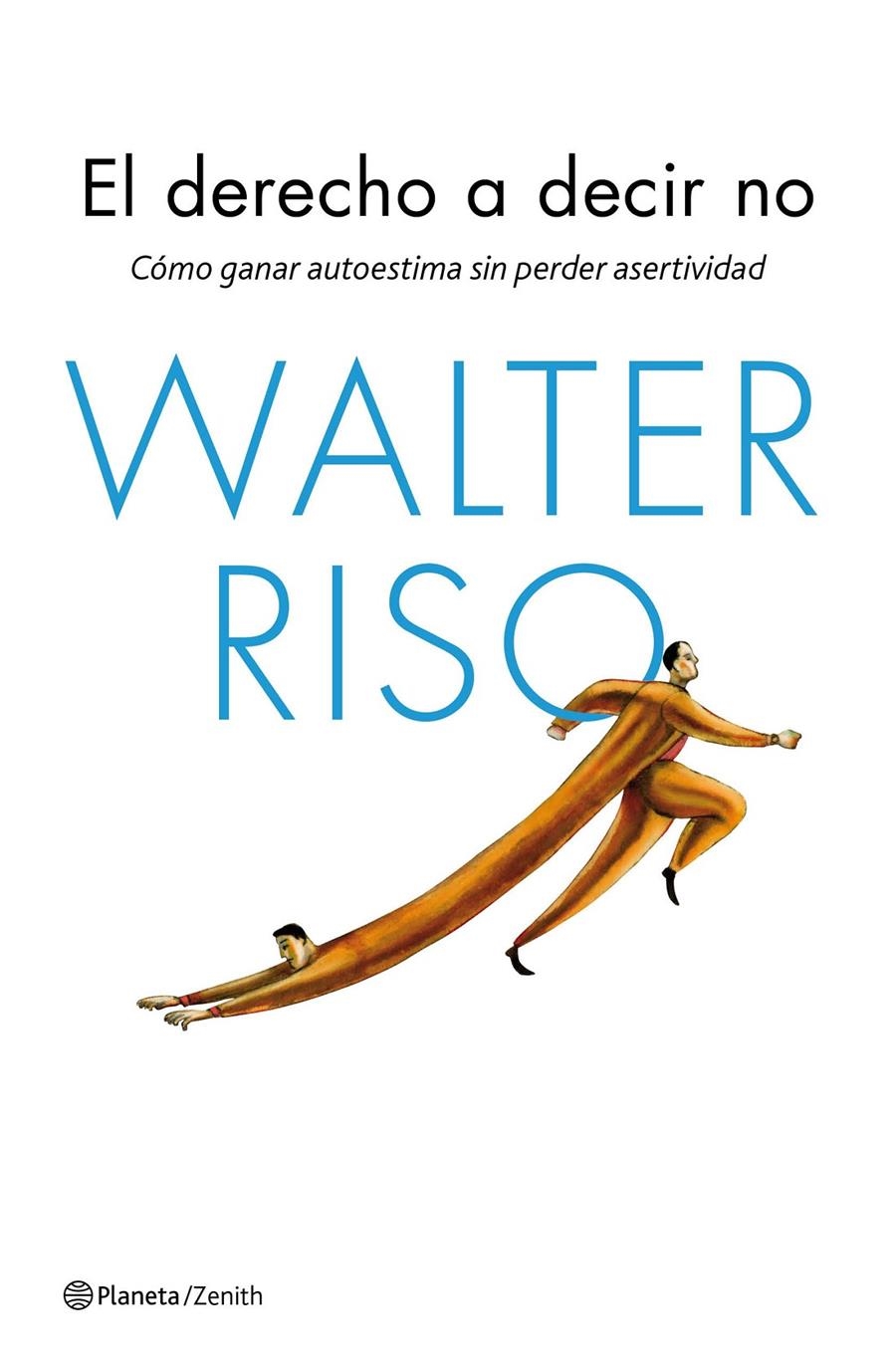 DERECHO A DECIR NO, EL | 9788408143666 | RISO, WALTER | Llibreria Online de Banyoles | Comprar llibres en català i castellà online