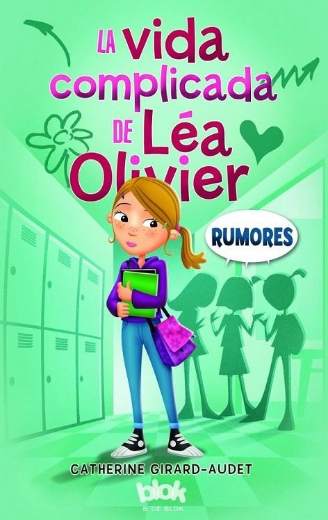 LA VIDA COMPLICADA DE LÉA OLIVIER. RUMORES | 9788416075638 | GIRARD-AUDET, CATHERINE | Llibreria Online de Banyoles | Comprar llibres en català i castellà online