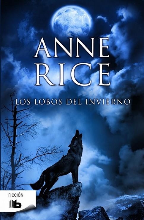 LOS LOBOS DEL INVIERNO | 9788490701102 | RICE, ANNE | Llibreria Online de Banyoles | Comprar llibres en català i castellà online