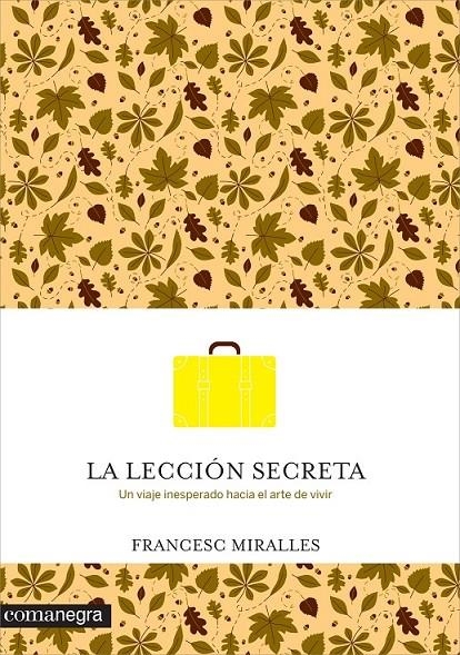 LA LECCIÓN SECRETA | 9788416033737 | MIRALLES I CONTIJOCH, FRANCESC | Llibreria Online de Banyoles | Comprar llibres en català i castellà online