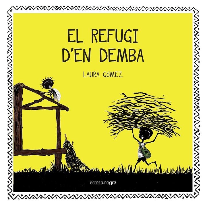 EL REFUGI D'EN DEMBA | 9788416033706 | GÓMEZ, LAURA | Llibreria Online de Banyoles | Comprar llibres en català i castellà online