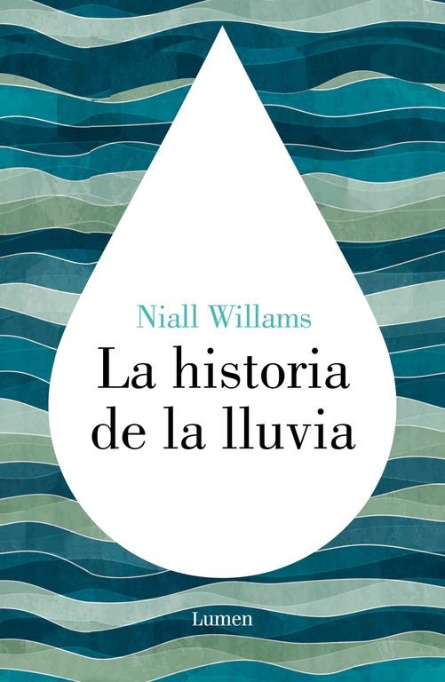 LA HISTORIA DE LA LLUVIA | 9788426422972 | WILLIAMS,NIALL | Llibreria Online de Banyoles | Comprar llibres en català i castellà online