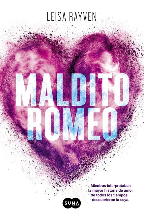 MALDITO ROMEO | 9788483659243 | RAYVEN,LEISA | Llibreria Online de Banyoles | Comprar llibres en català i castellà online