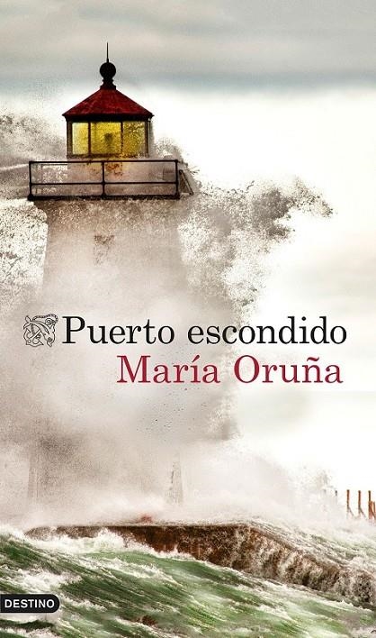 PUERTO ESCONDIDO | 9788423349524 | ORUÑA, MARÍA | Llibreria Online de Banyoles | Comprar llibres en català i castellà online