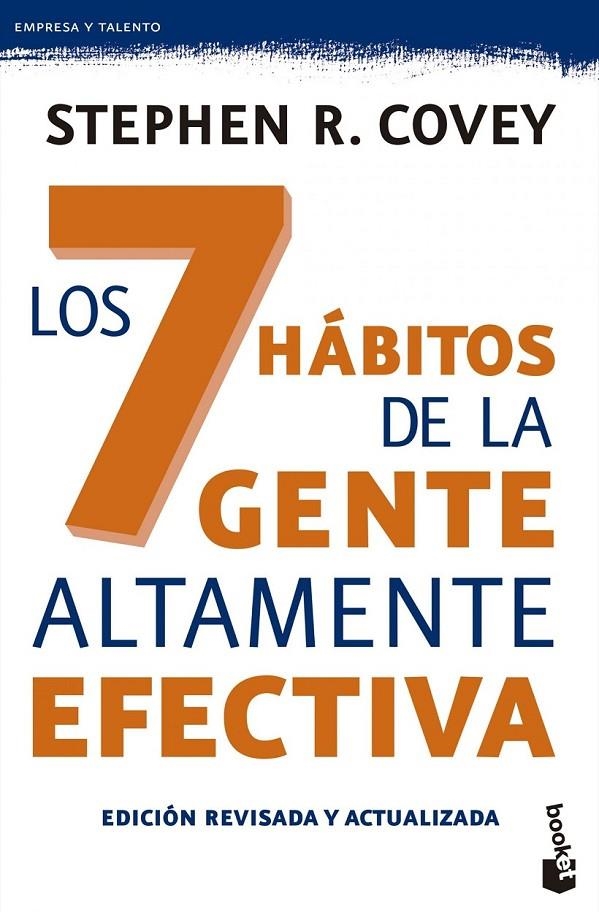 7 HÁBITOS DE LA GENTE ALTAMENTE EFECTIVA. ED. REVISADA Y ACTUALIZADA, LOS | 9788408143987 | R. COVEY, STEPHEN | Llibreria Online de Banyoles | Comprar llibres en català i castellà online