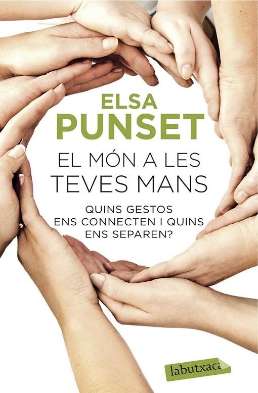 EL MÓN A LES TEVES MANS | 9788416334469 | ELSA PUNSET | Llibreria Online de Banyoles | Comprar llibres en català i castellà online