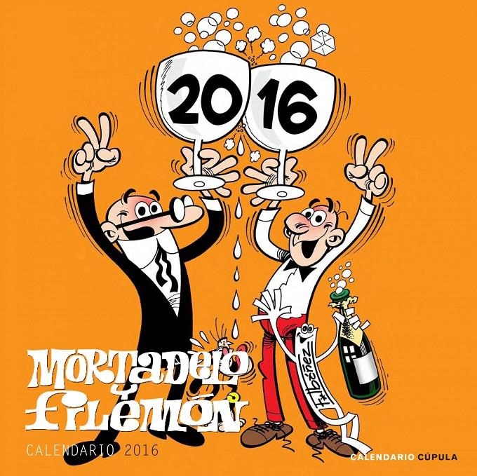 CALENDARI MORTADELO Y FILEMÓN 2016 | 9788448021696 | IBÁÑEZ, FRANCISCO | Llibreria Online de Banyoles | Comprar llibres en català i castellà online