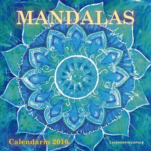 CALENDARI MANDALAS 2016 | 9788448021795 | AA. VV. | Llibreria Online de Banyoles | Comprar llibres en català i castellà online