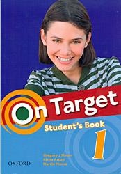 ON TARGET 1. STUDENTS | 9780194850001 | GREGORY J. MANIN/ALICIA ARTUSI/MARTIN MOORE | Llibreria Online de Banyoles | Comprar llibres en català i castellà online