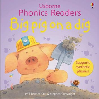 BIG PIG ON A DIG | 9780746077184 | PHIL ROXBEE COX/STEPHEN CARTWRIGHT | Llibreria Online de Banyoles | Comprar llibres en català i castellà online