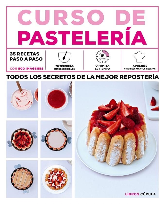 CURSO DE PASTELERÍA | 9788448021856 | AA. VV. | Llibreria Online de Banyoles | Comprar llibres en català i castellà online