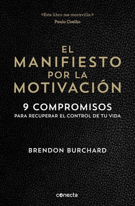 MANIFIESTO POR LA MOTIVACIÓN, EL | 9788416029549 | BURCHARD, BRENDON | Llibreria Online de Banyoles | Comprar llibres en català i castellà online