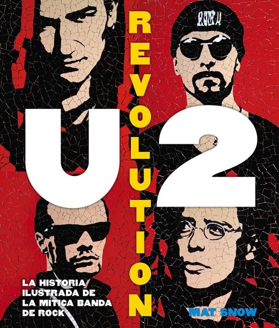 U2 REVOLUTION | 9788416220694 | SNOW, MAT | Llibreria Online de Banyoles | Comprar llibres en català i castellà online