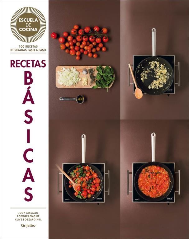 RECETAS BÁSICAS. ESCUELA DE COCINA | 9788416220700 | BLACK, KEDA | Llibreria Online de Banyoles | Comprar llibres en català i castellà online