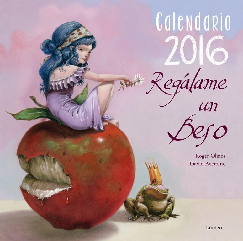 CALENDARIO REGÁLAME UN BESO 2016 | 9788401907371 | OLMOS, ROGER/PRADO, MIQUELANXO | Llibreria Online de Banyoles | Comprar llibres en català i castellà online