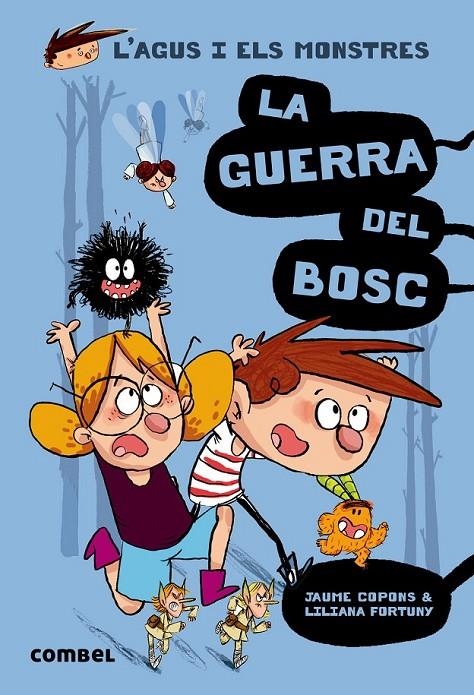 GUERRA DEL BOSC, LA | 9788491010395 | COPONS RAMON, JAUME | Llibreria Online de Banyoles | Comprar llibres en català i castellà online