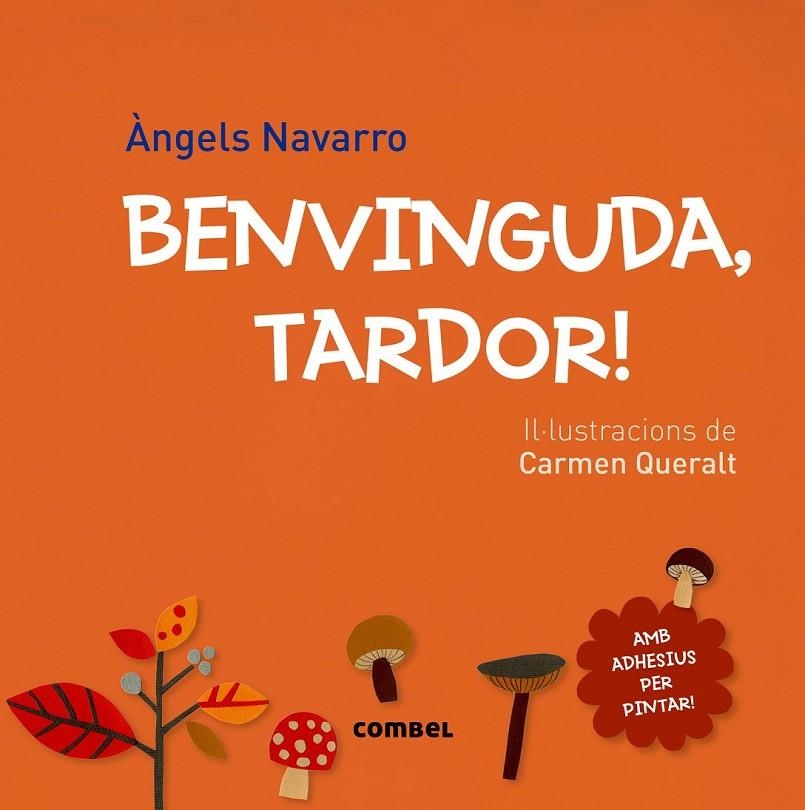 BENVINGUDA, TARDOR! | 9788491010067 | NAVARRO SIMÓN, ÀNGELS | Llibreria Online de Banyoles | Comprar llibres en català i castellà online