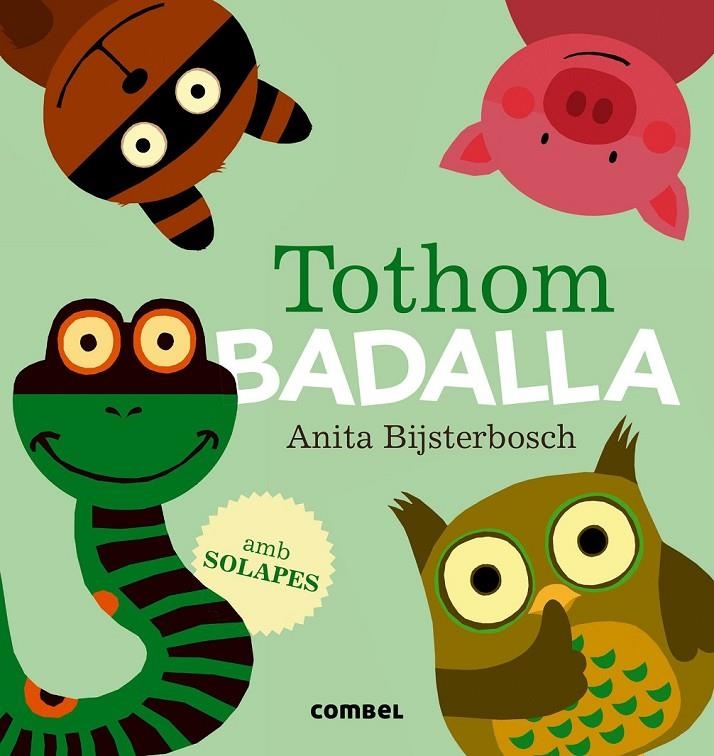 TOTHOM BADALLA | 9788491010203 | BIJSTERBOSCH, ANITA | Llibreria Online de Banyoles | Comprar llibres en català i castellà online