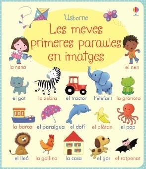 MEVES PRIMERES PARAULES EN IMATGES | 9781474903400 | USBORNE | Llibreria Online de Banyoles | Comprar llibres en català i castellà online