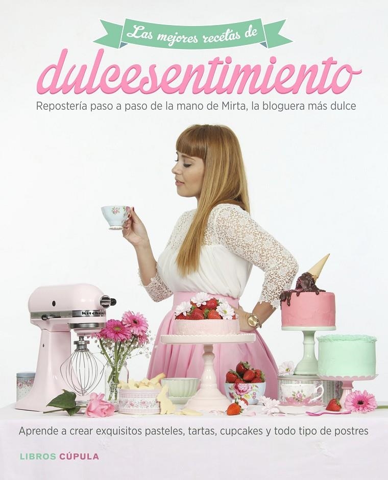 DULCESENTIMIENTO | 9788448021634 | MIRTA ESCUDERO | Llibreria Online de Banyoles | Comprar llibres en català i castellà online