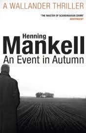 EVENT IN AUTUMN, AN | 9781784700843 | MANKELL, HENNING | Llibreria Online de Banyoles | Comprar llibres en català i castellà online