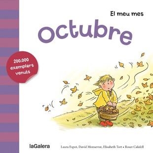 OCTUBRE | 9788424655815 | ESPOT, LAURA/MONSERRAT, DAVID/TORT, ELISABETH | Llibreria Online de Banyoles | Comprar llibres en català i castellà online