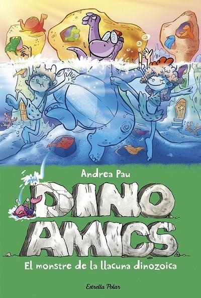 MONSTRE DE LA LLACUNA DINOZOICA, EL | 9788490579794 | PAU, ANDREA | Llibreria Online de Banyoles | Comprar llibres en català i castellà online