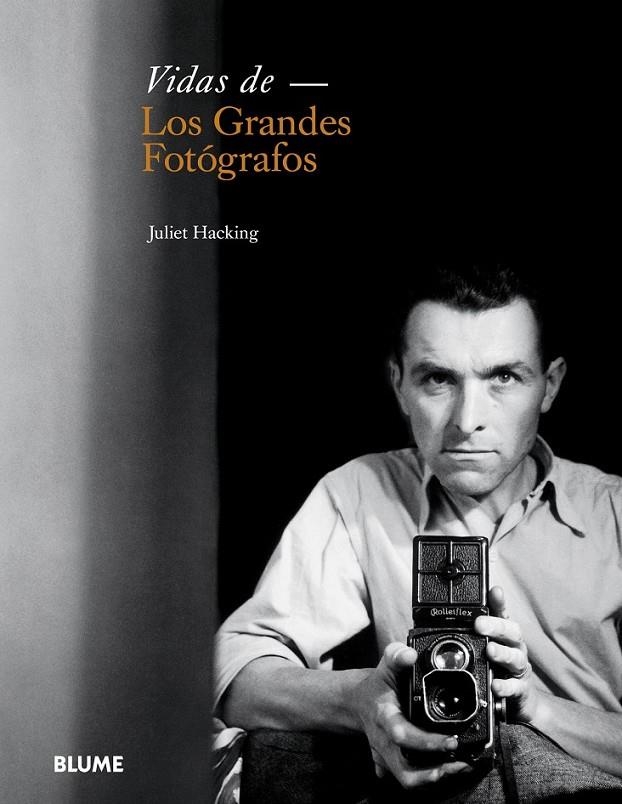 VIDAS DE LOS GRANDES FOTÓGRAFOS | 9788498018370 | HACKING, JULIET | Llibreria Online de Banyoles | Comprar llibres en català i castellà online