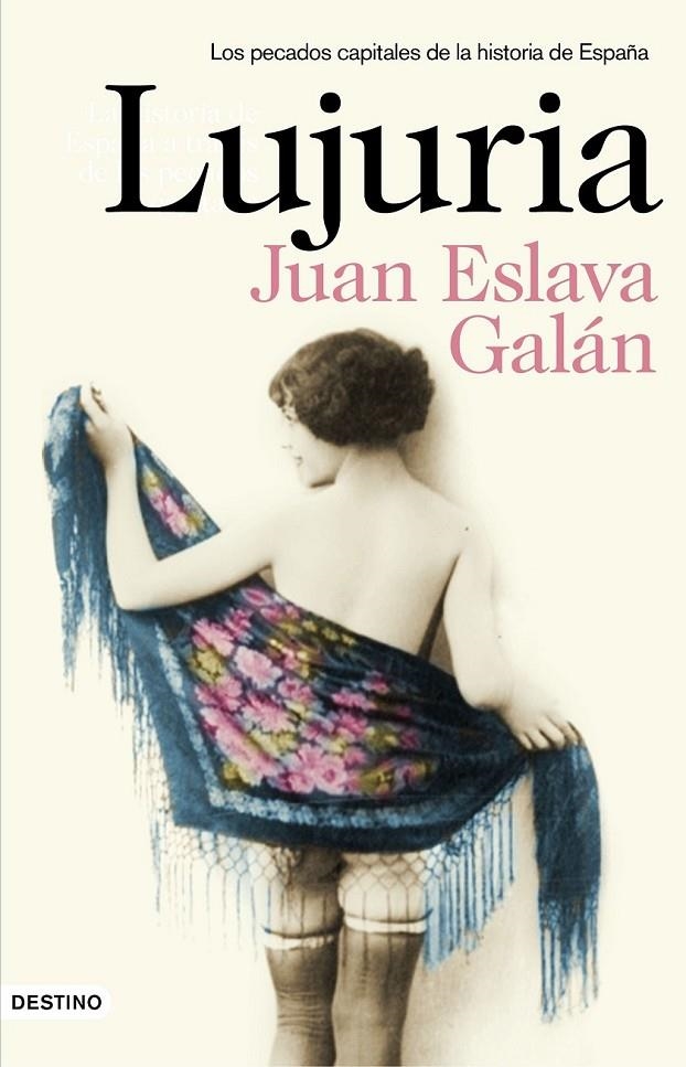 LUJURIA | 9788423349791 | JUAN ESLAVA GALÁN | Llibreria Online de Banyoles | Comprar llibres en català i castellà online