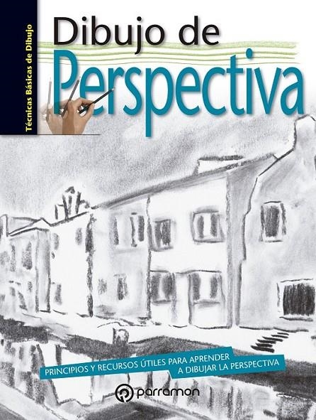 DIBUJO DE PERSPECTIVA | 9788434210370 | BRAUNSTEIN, MERCEDES | Llibreria Online de Banyoles | Comprar llibres en català i castellà online