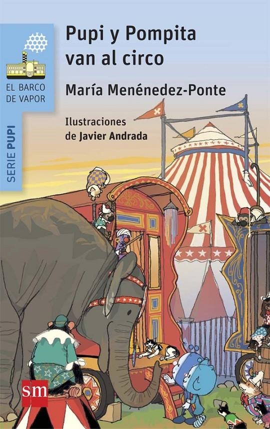 PUPI Y POMPITA EN EL CIRCO | 9788467582871 | MENÉNDEZ-PONTE, MARÍA | Llibreria Online de Banyoles | Comprar llibres en català i castellà online