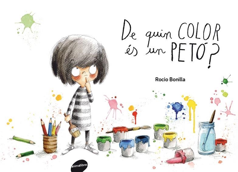 DE QUIN COLOR ÉS UN PETÓ? | 9788415975618 | BONILLA, ROCIO | Llibreria Online de Banyoles | Comprar llibres en català i castellà online