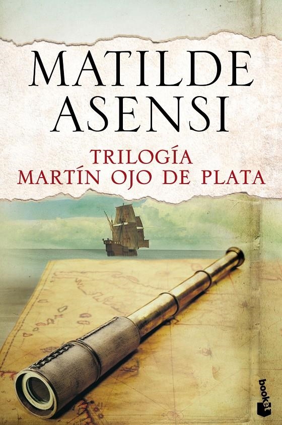 TRILOGÍA MARTÍN OJO DE PLATA | 9788408144120 | ASENSI, MATILDE | Llibreria Online de Banyoles | Comprar llibres en català i castellà online