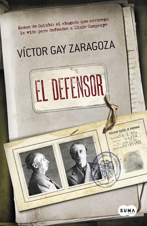 EL DEFENSOR | 9788483657843 | GAY ZARAGOZA,VÍCTOR | Llibreria Online de Banyoles | Comprar llibres en català i castellà online