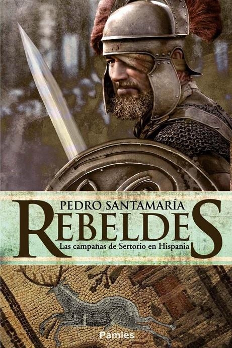 REBELDES | 9788416331161 | SANTAMARÍA FERNÁNDEZ, PEDRO | Llibreria Online de Banyoles | Comprar llibres en català i castellà online