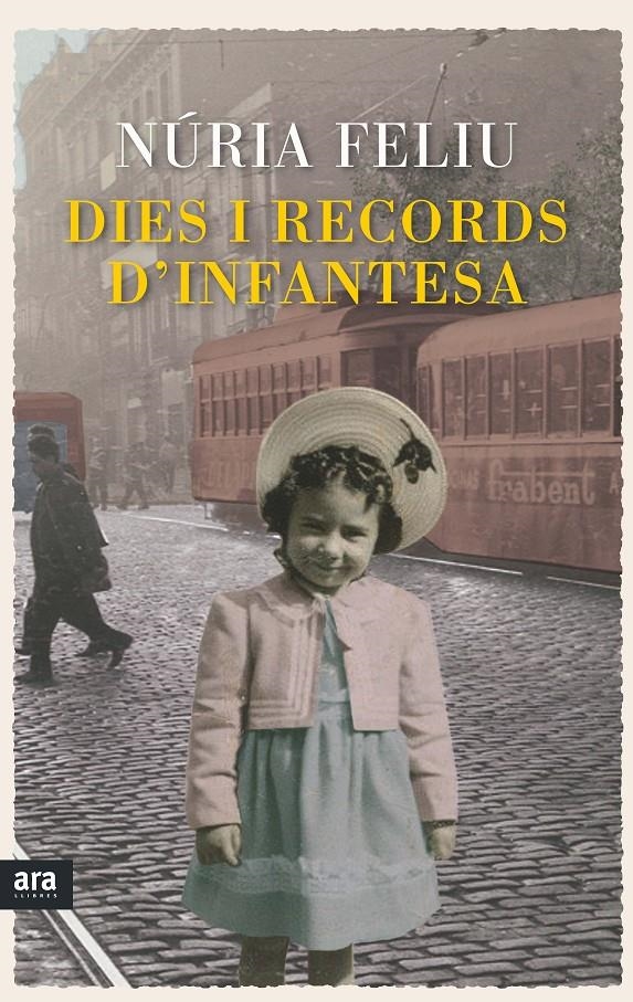 DIES I RECORDS D'INFANTESA | 9788416154449 | FELIU I MESTRES, NÚRIA | Llibreria Online de Banyoles | Comprar llibres en català i castellà online