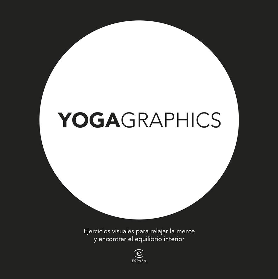 YOGAGRAPHICS | 9788467045888 | AA. VV. | Llibreria Online de Banyoles | Comprar llibres en català i castellà online