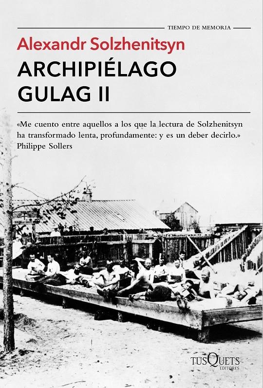 ARCHIPIÉLAGO GULAG II | 9788490661703 | SOLZHENITSYN, ALEXANDR | Llibreria Online de Banyoles | Comprar llibres en català i castellà online