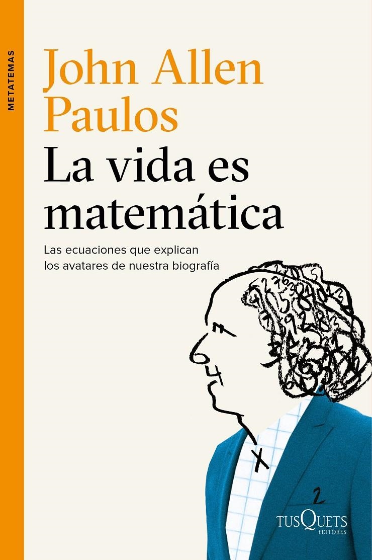 VIDA ES MATEMÁTICA, LA | 9788490661772 | ALLEN PAULOS, JOHN | Llibreria Online de Banyoles | Comprar llibres en català i castellà online