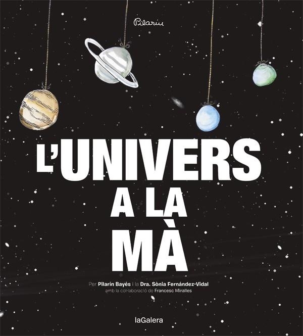 L'UNIVERS A LA MÀ | 9788424653415 | FERNÁNDEZ-VIDAL, SONIA | Llibreria L'Altell - Llibreria Online de Banyoles | Comprar llibres en català i castellà online - Llibreria de Girona