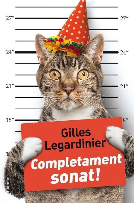 COMPLETAMENT SONAT! | 9788466420068 | GILLES LEGARDINIER | Llibreria Online de Banyoles | Comprar llibres en català i castellà online